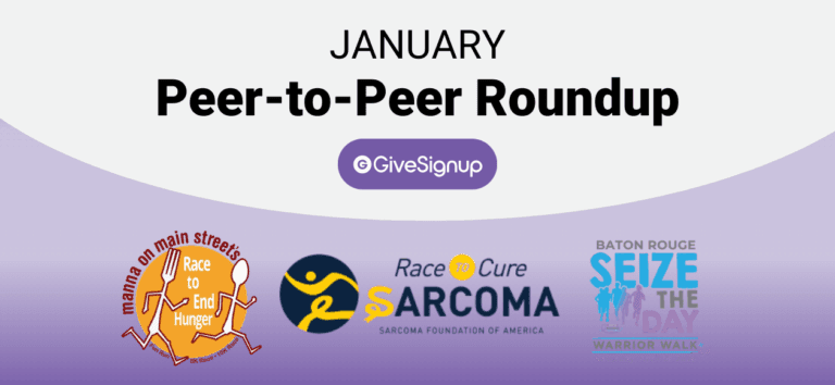 A purple-to-lavender gradient banner reads ‘JANUARY’ above large bold text ‘Peer-to-Peer Roundup.’ Centered below is a purple pill-shaped ‘GiveSignup’ logo. Along the bottom are three event logos: ‘manna on main street’s Race to End Hunger’ (with running utensils), ‘Race to Cure Sarcoma’ (Sarcoma Foundation of America), and ‘Baton Rouge Seize the Day Warrior Walk+ Saturday, April 18, 2026 5K.